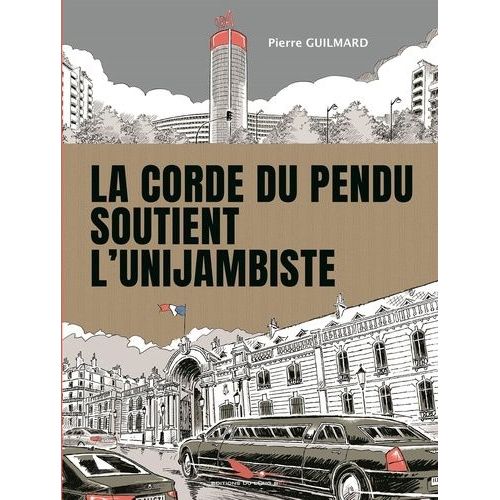 La Corde Du Pendu Soutient L'unijambiste
