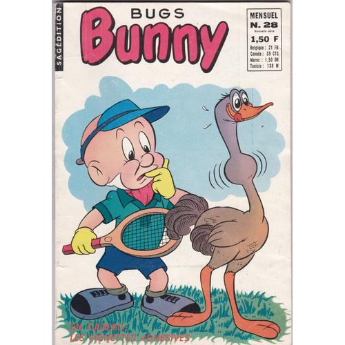 Bugs Bunny (3e Série - Sagédition) N°28 . Les As Du Texas