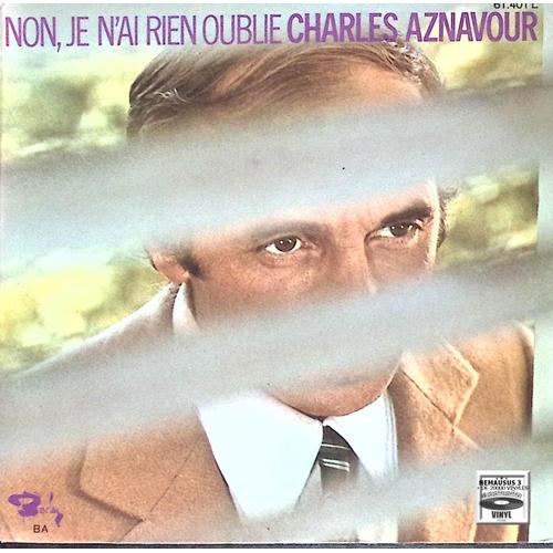 Charles Aznavour - Non, Je N'ai Rien Oublié