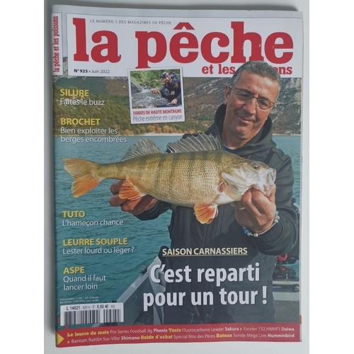 Magazine La Pëche Et Les Poissons N°925 Juin 2022