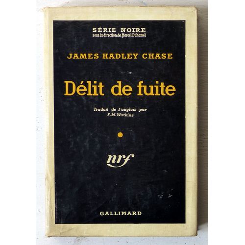 Délit De Fuite (Collection 'série Noire' N°390)