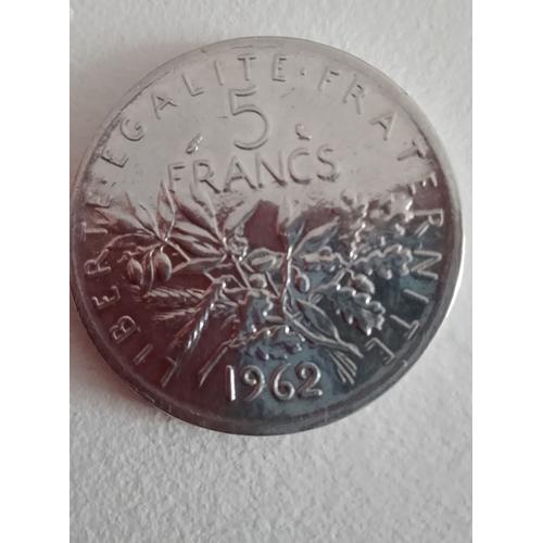 Vends Pièce 5 Francs En Argent 1962