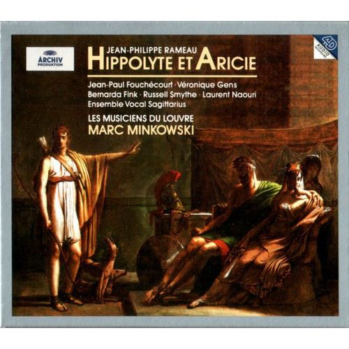 Jeanphilippe Rameau - Marc Minkowski : Hippolyte Et Aricie