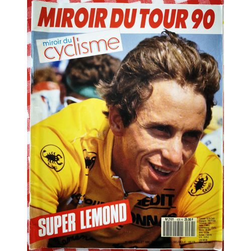 Miroir Du Cyclisme N° 341 Du 09/1983 - Championnat Du Monde: Greg Lemond
