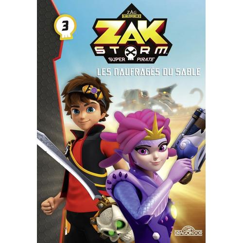 Grund Zak Storm - Tome 3 - Les Naufragés Du Sable