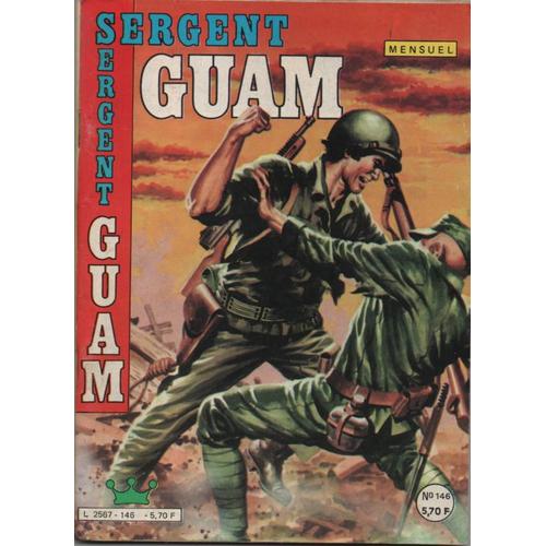 Sergent Guam N°146 Avec : Les Rescapes ( Hugo Pratt )