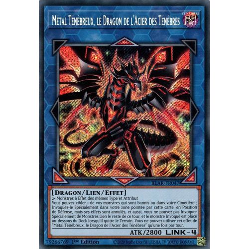 Yu Gi Oh ! Métal Ténébreux, Le Dragon De L'acier Des Ténèbres Blar-Fr047 Secret Rare En Français