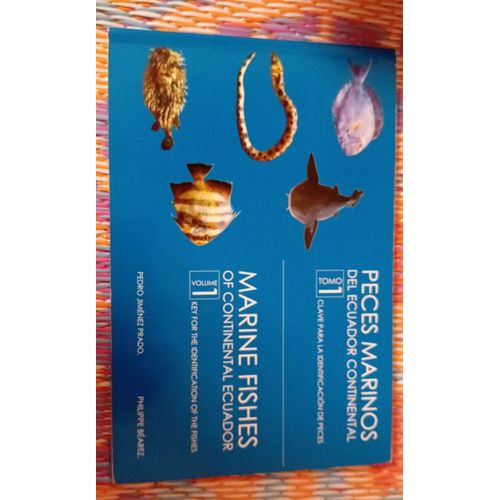 Peces Marins Del Ecuador Continental Tomo 1