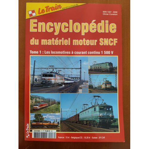 Encyclopédie Du Matériel Moteur Sncf (Trains) Tome 1