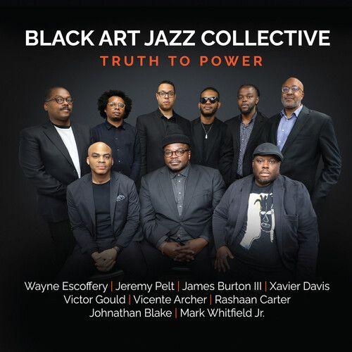 Black Art Jazz Collective - Truth To Power [Compact Discs]