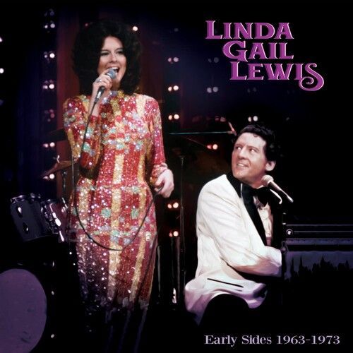 Linda Gail Lewis - Early Sides 1963-1973 [Compact Discs]