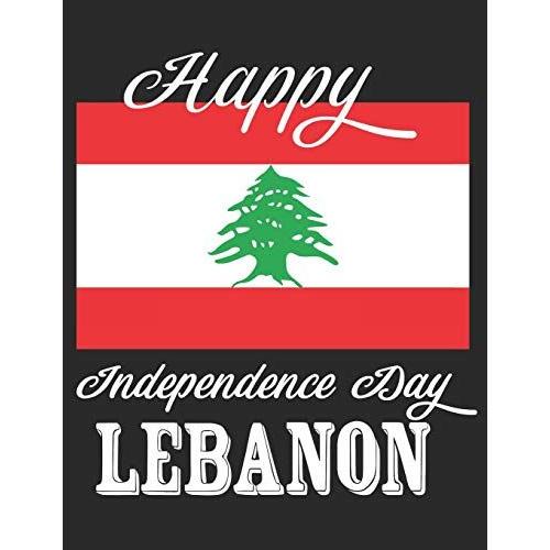 Happy Independence Day Lebanon: Gift Notebook Blank Lined Journal