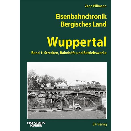 Eisenbahnchronik Bergisches Land - Band 3