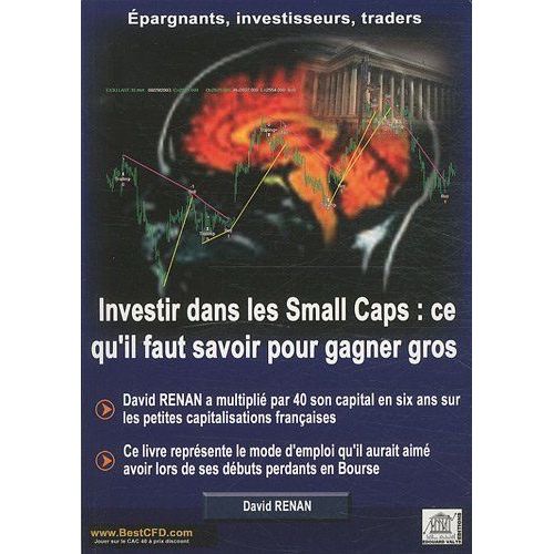 Investir Dans Les Small Caps : Ce Qu'il Faut Savoir Pour Gagner Gros
