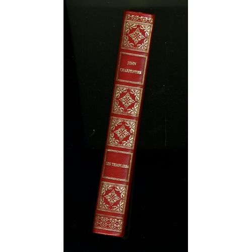 "L'ordre Des Templiers", John Charpentier, Tallandier, 1977