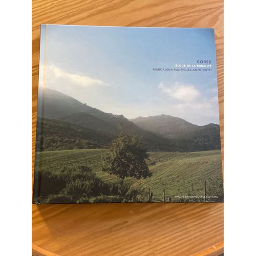 Corse - Éloge De La Ruralité