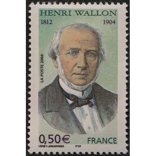 France 2004, Très Beau Timbre Neuf** Luxe Yvert 3729, Henri Wallon, Universitaire Et Homme Politique, Centenaire De Sa Mort.