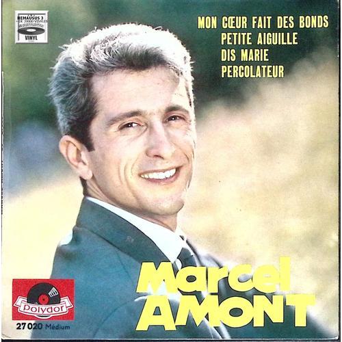 Marcel Amont - Mon Coeur Fait Des Bonds