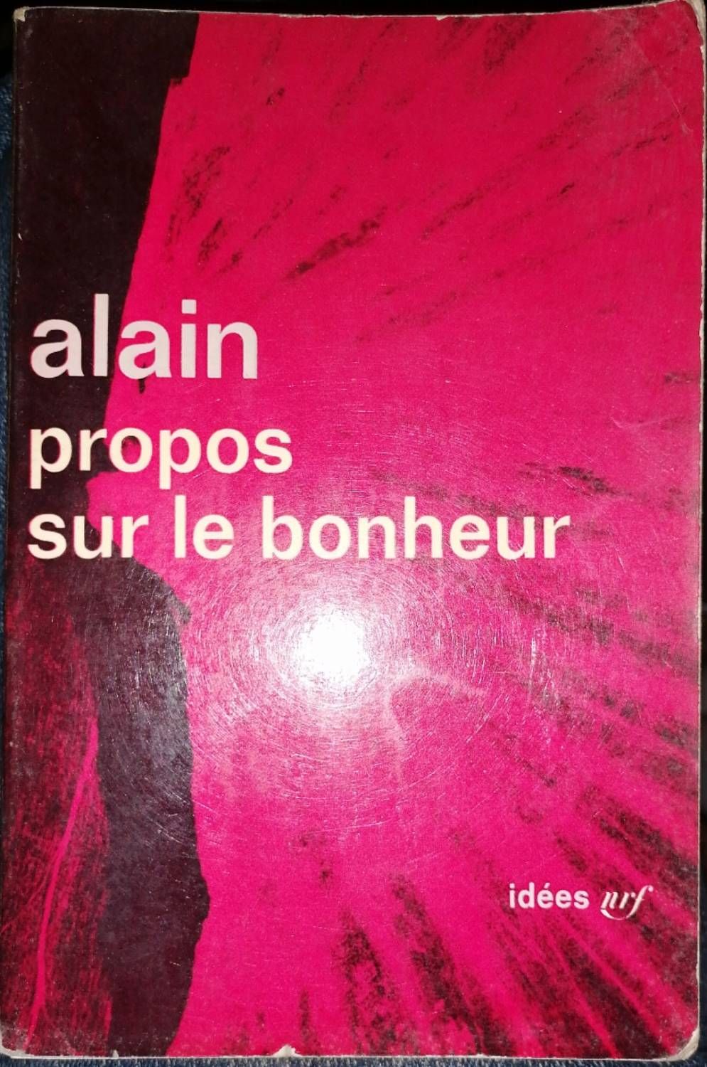 Alain Propos Sur Le Bonheur