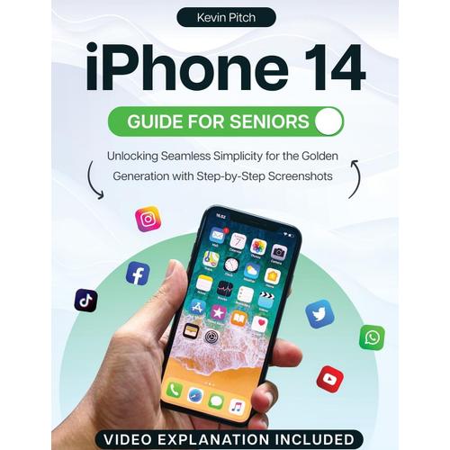 Iphone 14 Guide For Seniors