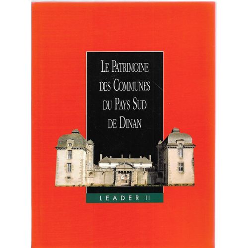 Le Patrimoine Des Communes Du Pays Sud De Dinan