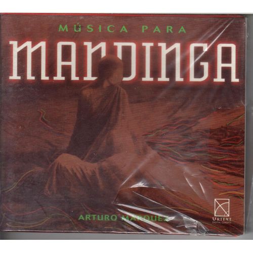 Arturo Márquez: Música Para Mandinga