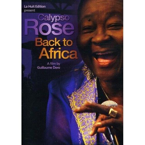 Calypso Rose - Back To Africa - En Dvd All Zone , Audio Francais , Anglais - Duree 49 Mn , Dvd De Concert Live - Edition La Huit Production ( P ) 2011- Made In France