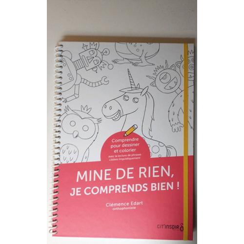 Mine De Rien, Je Comprends Bien !