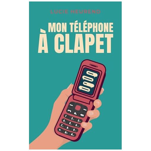 Mon Téléphone À Clapet
