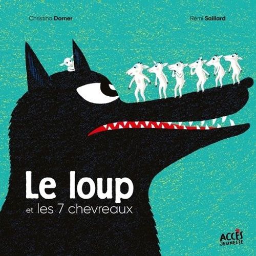 Le Loup Et Les 7 Chevreaux