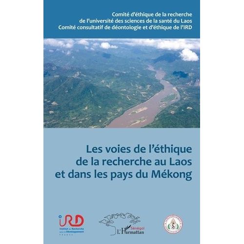 Les Voies De L'éthique De La Recherche Au Laos Et Dans Les Pays Du Mékong