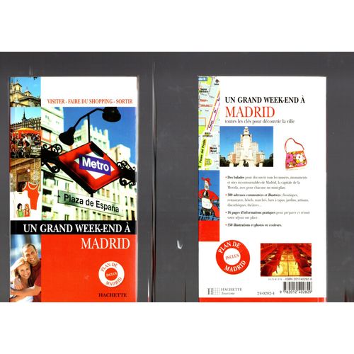 Sous Dir. De Mathilde Biscay: Un Grand Week-End À Madrid (Avec Un Plan) -- Hachette Tourisme - 2006 - Poche - Guide Touristique-Espagne-Madrid - Réf : 9782012402829