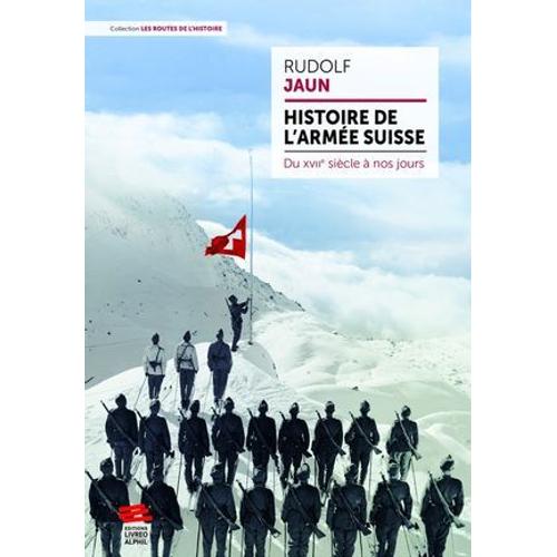 Histoire De L'armée Suisse