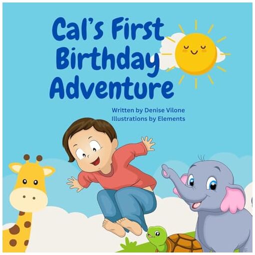 Cals First Birthday Adventure