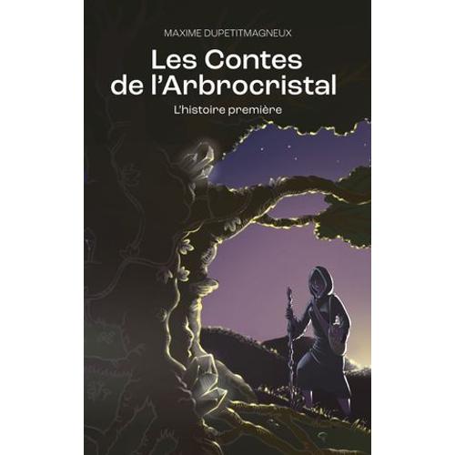 Les Contes De L'arbrocristal