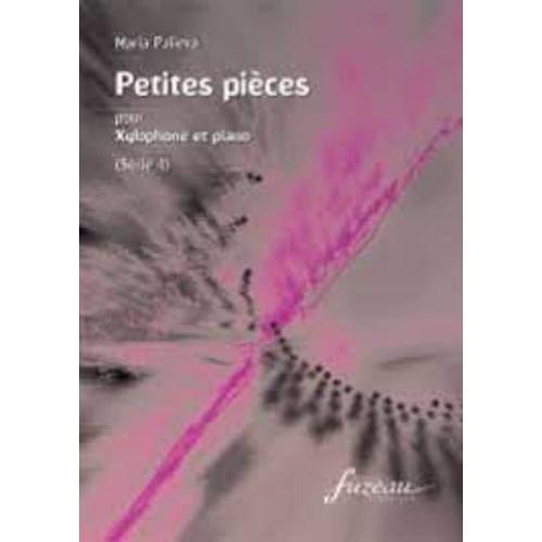 Palieva Maria Petites Pieces Pour Xylophone Et Piano Collection Alain Londeix