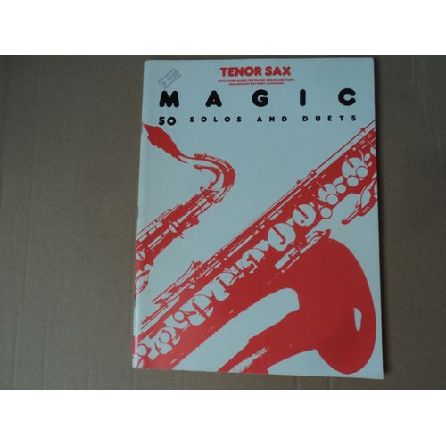 Tenor Sax " Magic 50 Solos And Duets "Song Book Partitions Gerry Cappuccio 94 Pages