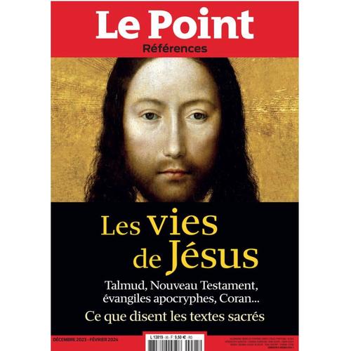 Le Point Références N° 95 "Les Vies De Jesus" Déc. 2023 - Janv. Fév. 2024