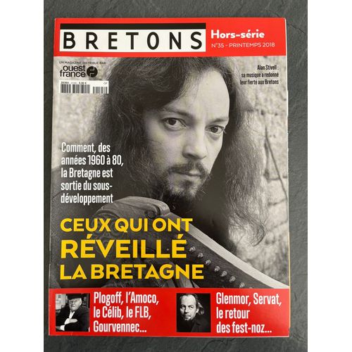 Bretons N°35 Ouest-France Ceux Qui Ont Réveillé La Bretagne