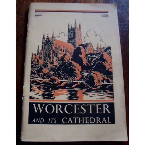Worcester And Its Cathedral - Cardcraft Publishing Service, 1953