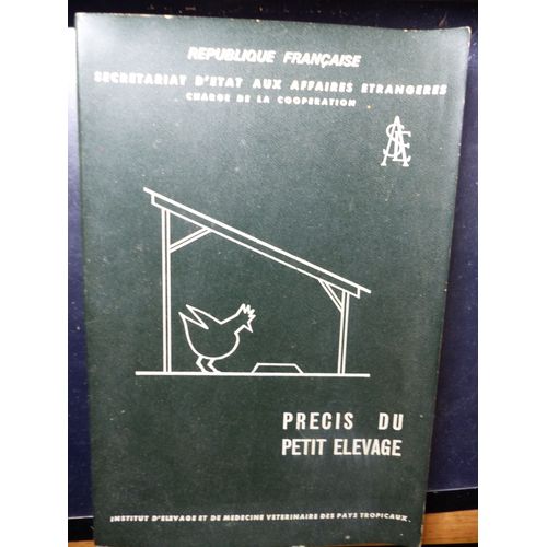 Institut D'elevage De Medecine Veterinaire Des Pays Tropicaux / Precis Du Petit Elevage