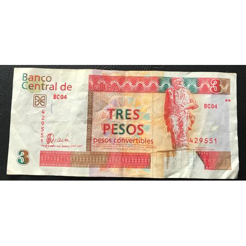 Billet - 3 Pesos Convertibles - 2007 - Cuba