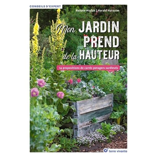 Mon Potager Prend De La Hauteur - 14 Propositions De Carrés Potagers Surélevés