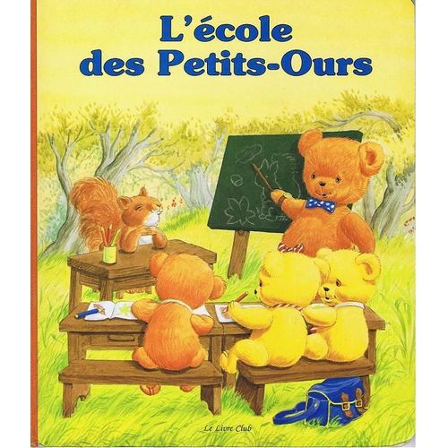 L'école Des Petits-Ours