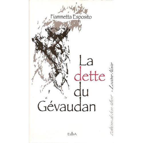 La Dette Du Gévaudan