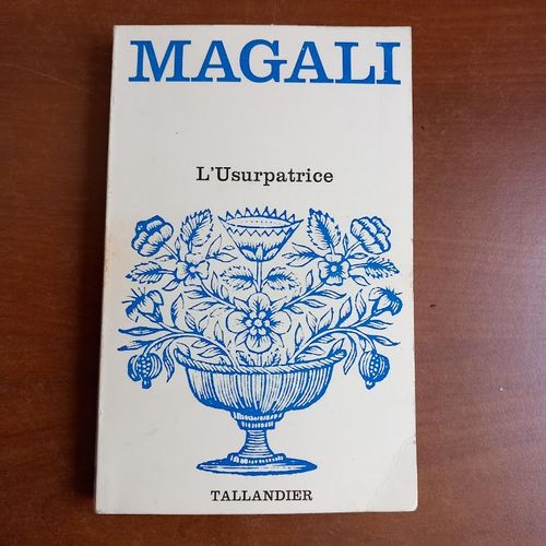 L'usurpatrice Par Magali. Collection Floralies 1977.