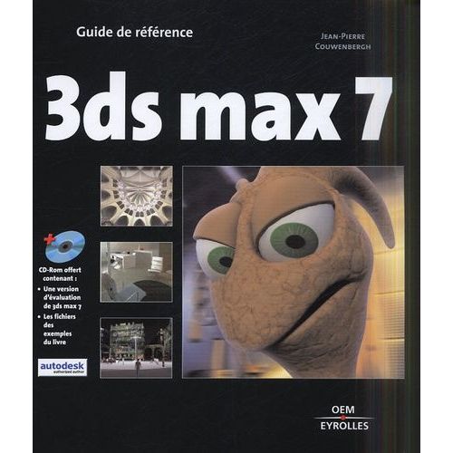 3ds Max 7 - Guide De Référence (1 Cd-Rom)