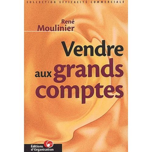 Vendre Aux Grands Comptes