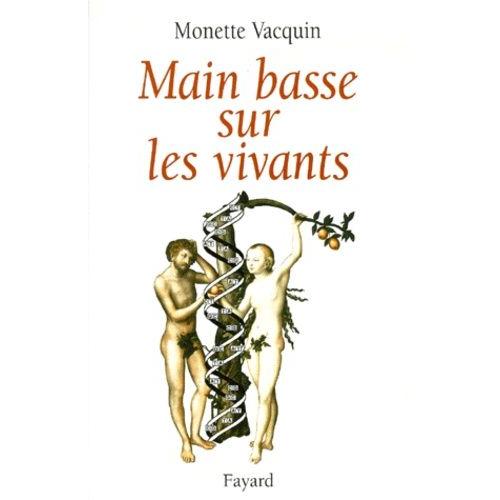 Main Basse Sur Les Vivants