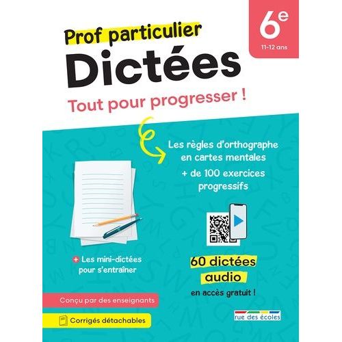 Dictées 6e - Tout Pour Progresser !